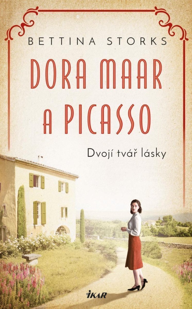 Dora Maar a Picasso - Dvojí tvář lásky – Storks Bettina