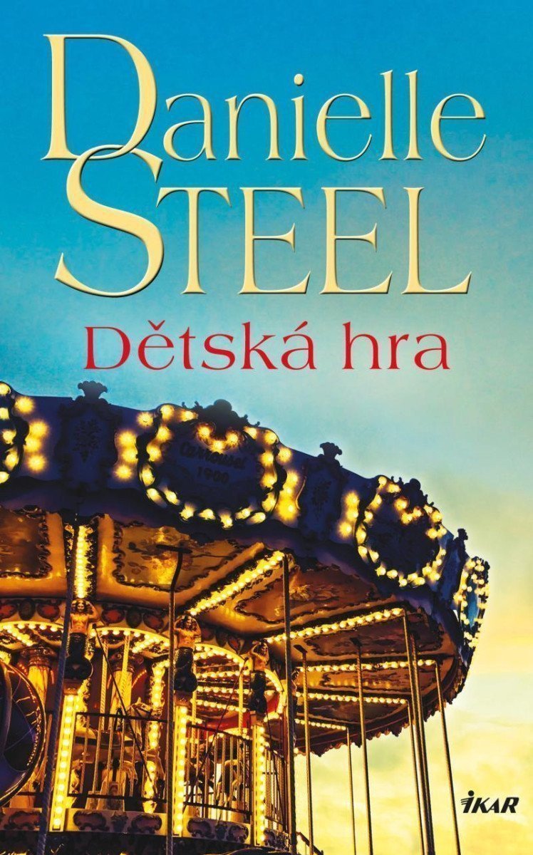Dětská hra – Steel Danielle