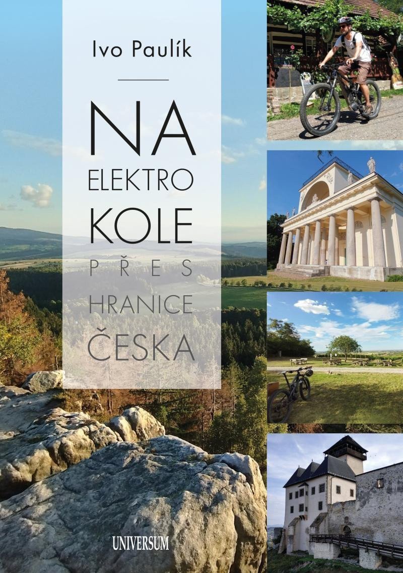 Na elektrokole přes hranice Česka – Paulík Ivo