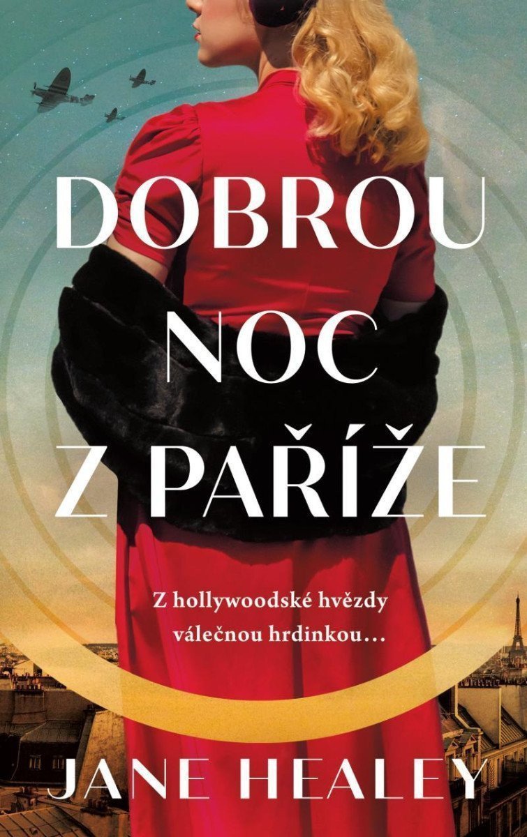 Dobrou noc z Paříže – Healey Jane