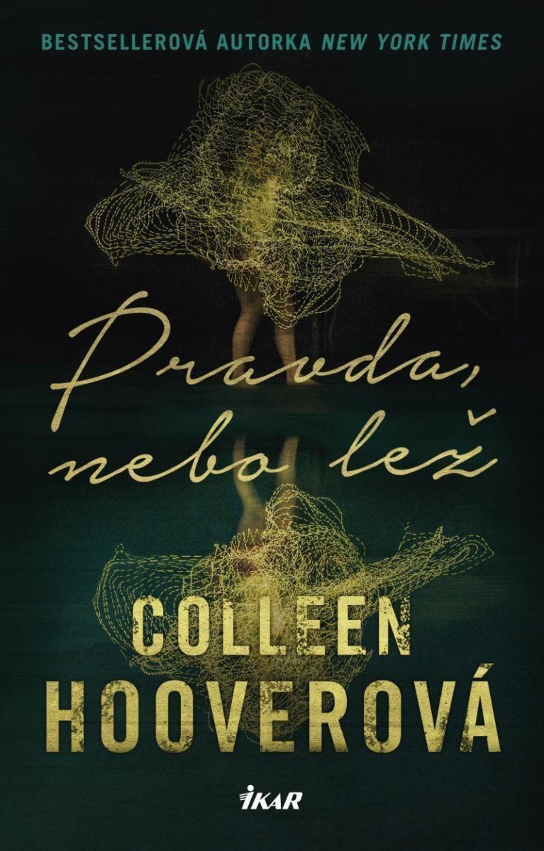 Pravda nebo lež – Hooverová Colleen