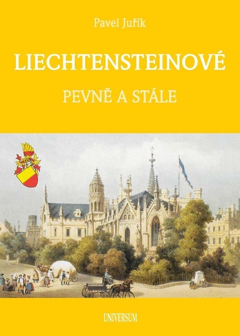 LIECHTENSTEINOVÉ - Knížecí a panovnický rod – Juřík Pavel