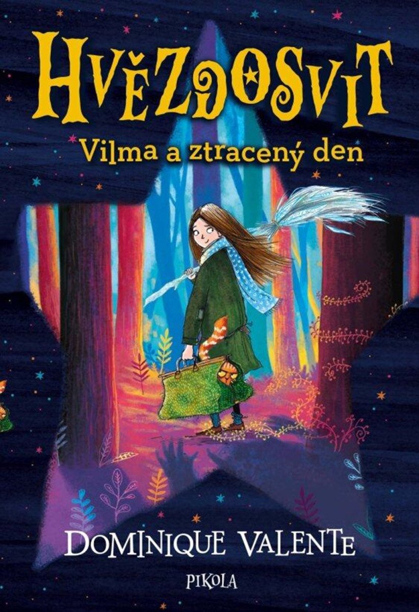 Hvězdosvit Vilma a ztracený den – Valente Dominique