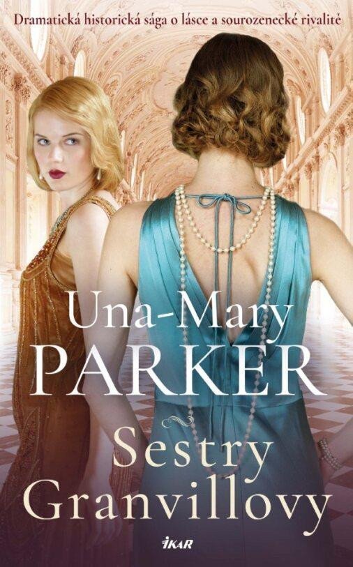 Sestry Granvillovy – Parker Una-Mary