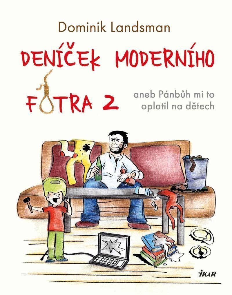 Deníček moderního fotra 2 – Landsman Dominik