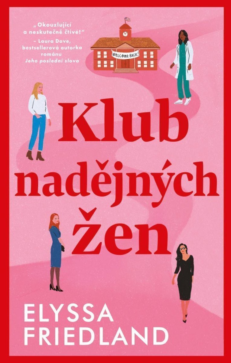 Klub nadějných žen – Friedland Elyssa