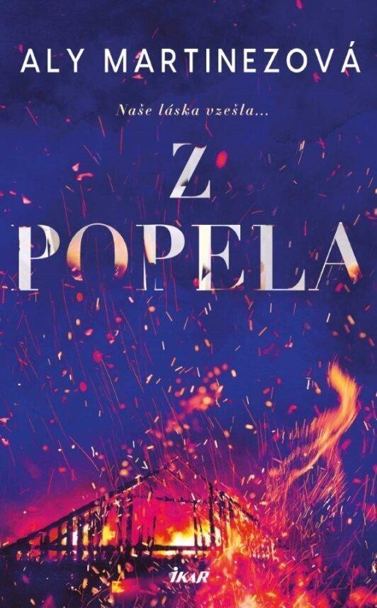 Z popela – Martinezová Aly