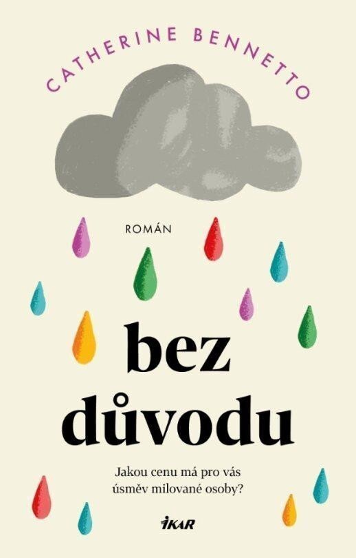 Bez důvodu – Bennetto Catherine