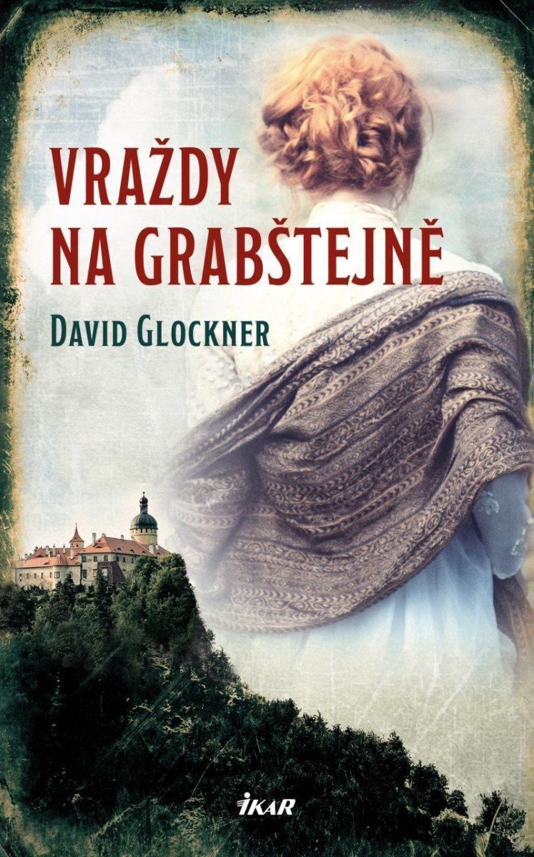 Vraždy na Grabštejně – Glockner David