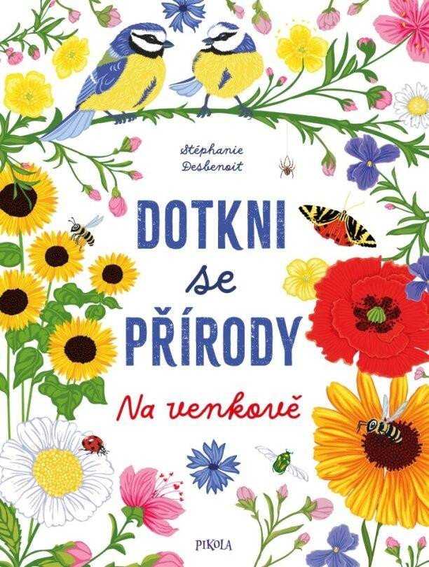 Dotkni se přírody Na venkově – Desbenoit Stéphanie