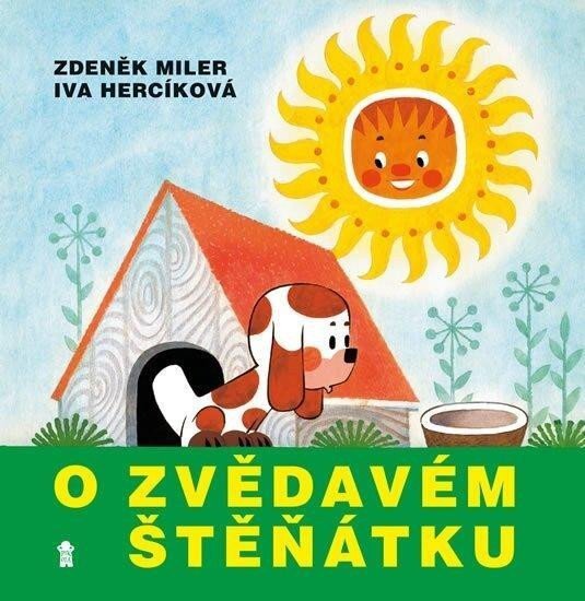 O zvědavém štěňátku – Miler Zdeněk