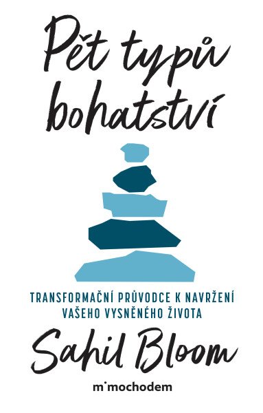 Pět typů bohatství – Bloom Sahil (2026)
