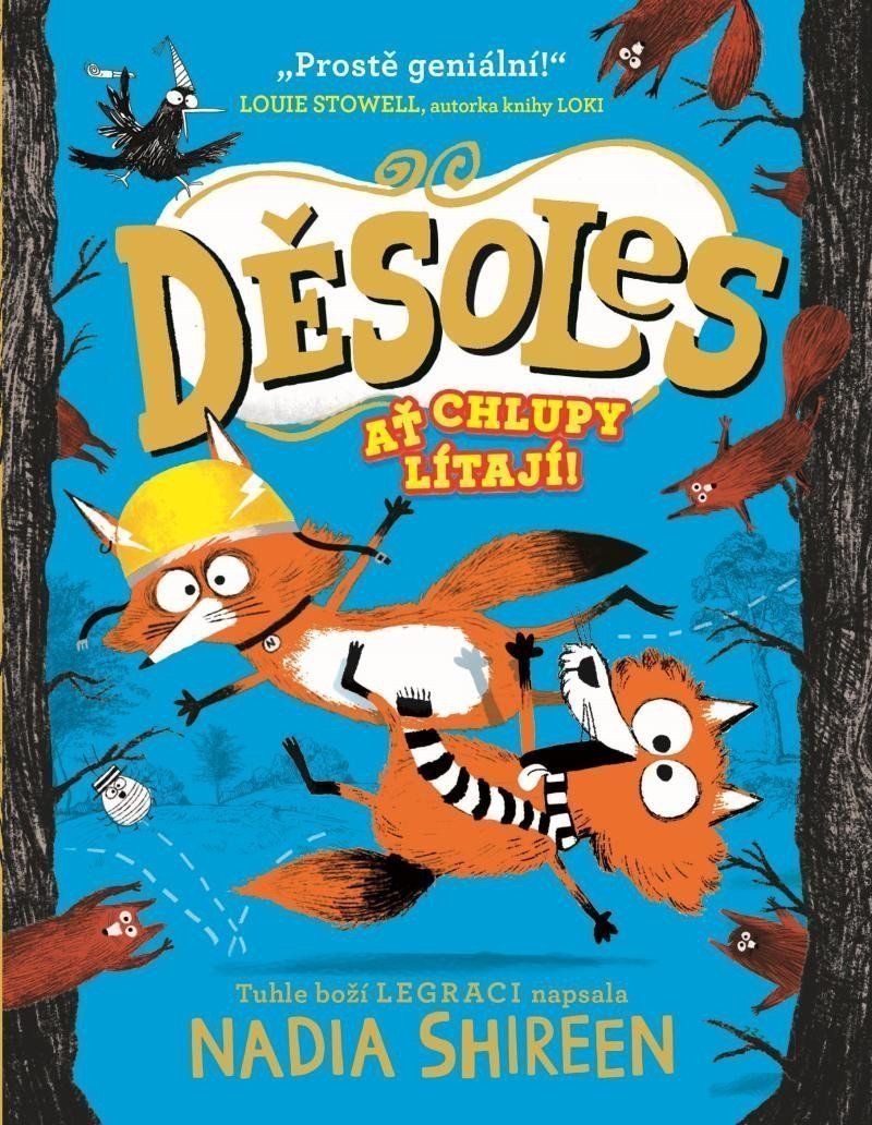 Děsoles Ať chlupy lítají – Shireen Nadia