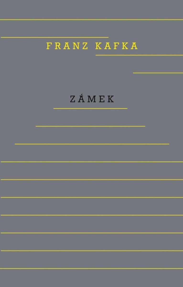 Zámek – Kafka Franz