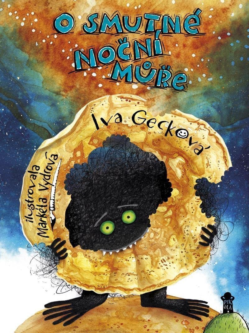 O smutné noční můře – Gecková Iva