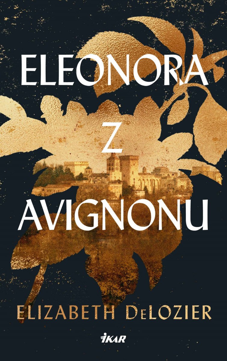 Eleonora z Avignonu – DeLozier Elizabeth