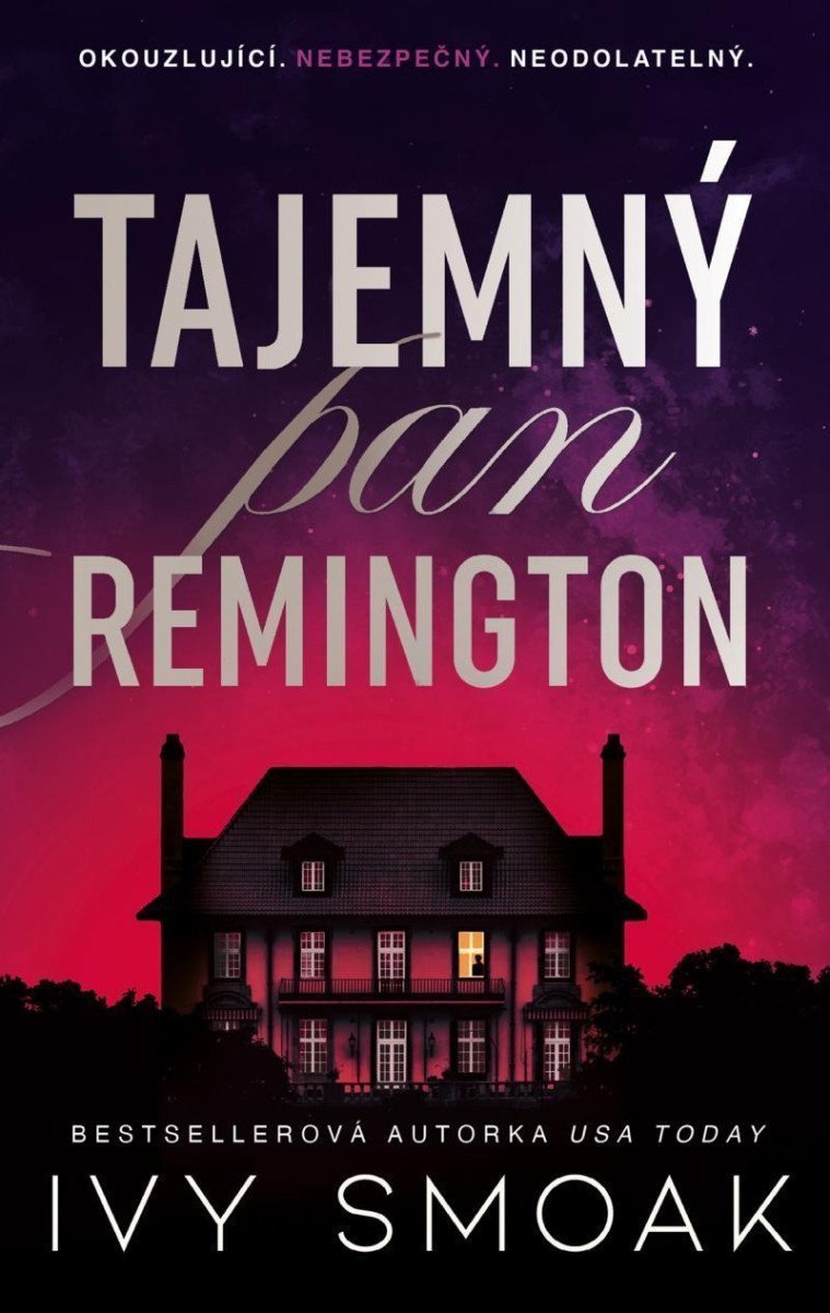 Tajemný pan Remington – Smoak Ivy