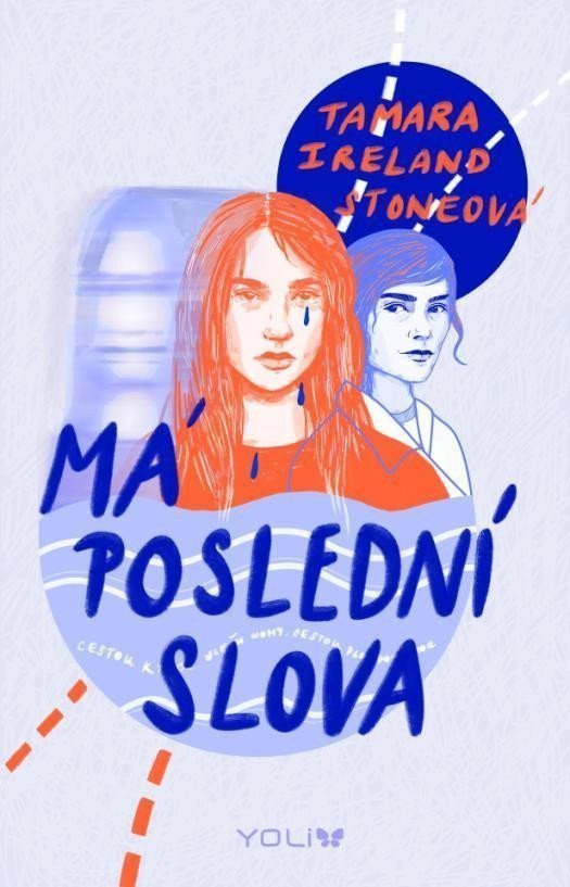 Má poslední slova – Stoneová Tamara Ireland