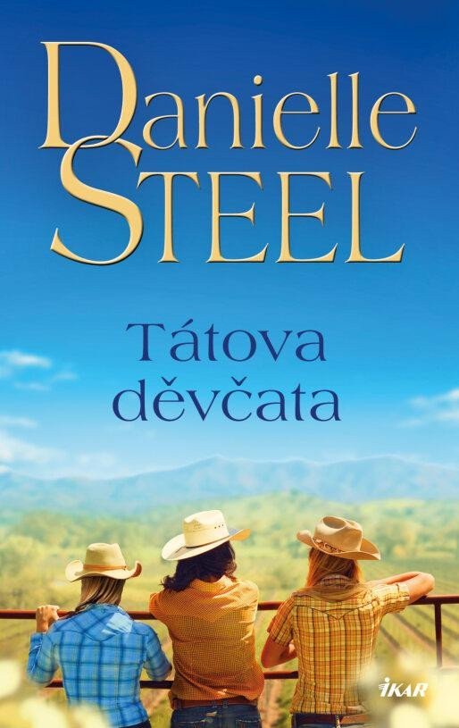 Tátova děvčata – Steel Danielle