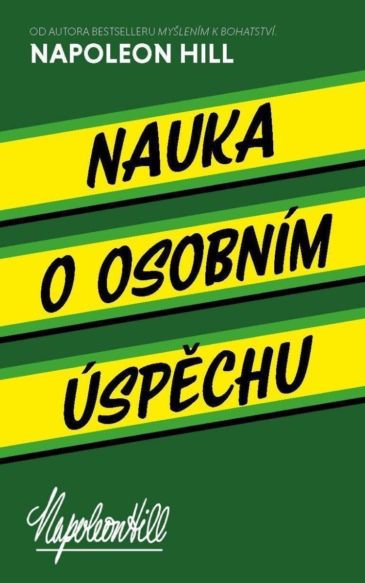 Nauka o osobním úspěchu – Hill Napoleon