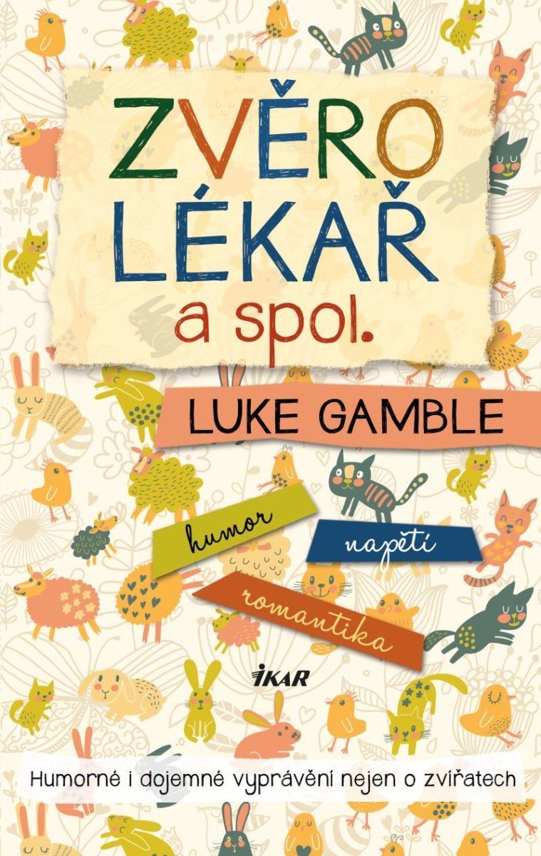 Zvěrolékař a spol – Gamble Luke