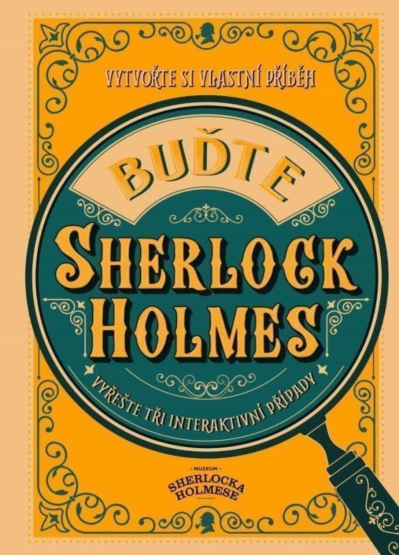 Buďte Sherlock Holmes – Galland Richard Wolfrik
