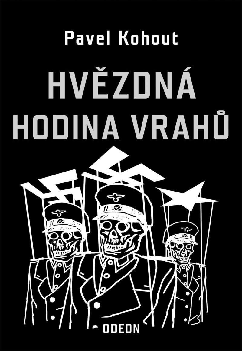Hvězdná hodina vrahů – Kohout Pavel