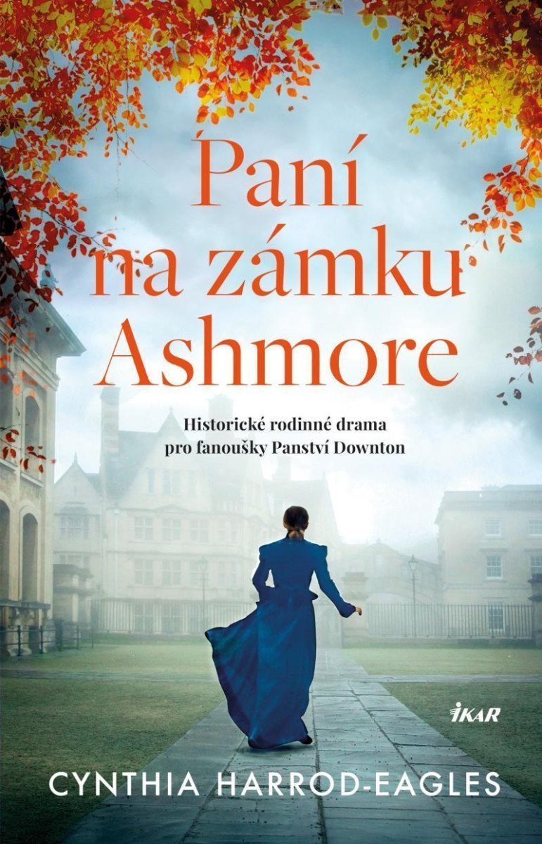 Paní na zámku Ashmore – Harrod-Eagles Cynthia