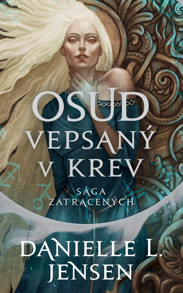 Sága zatracených Osud vepsaný v krev – Jensen Danielle L