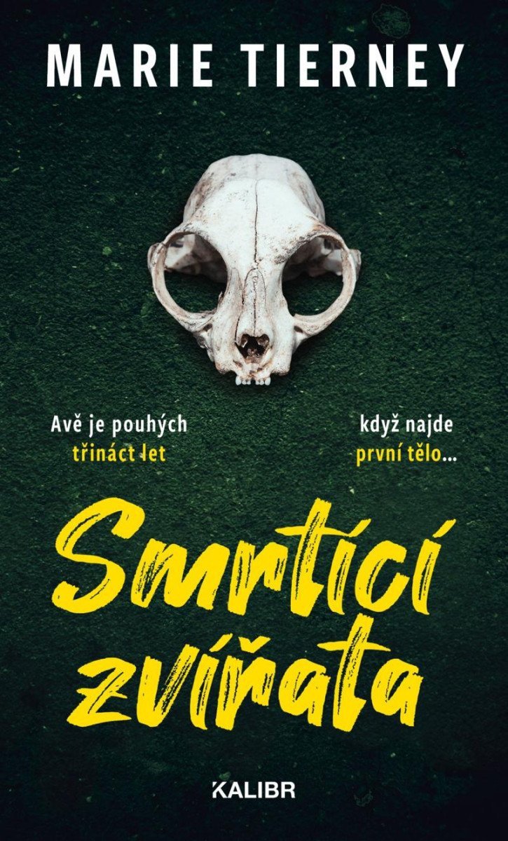 Smrtící zvířata – Tierney Marie