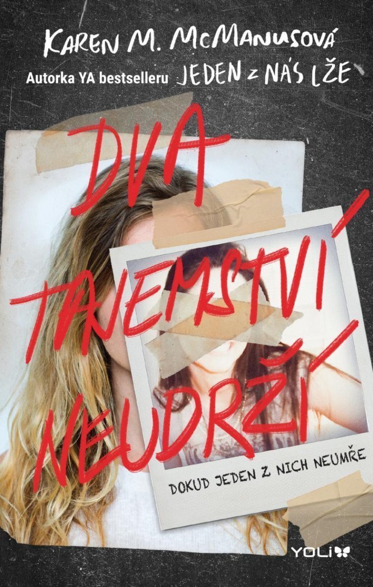 Dva tajemství neudrží – McManusová Karen M