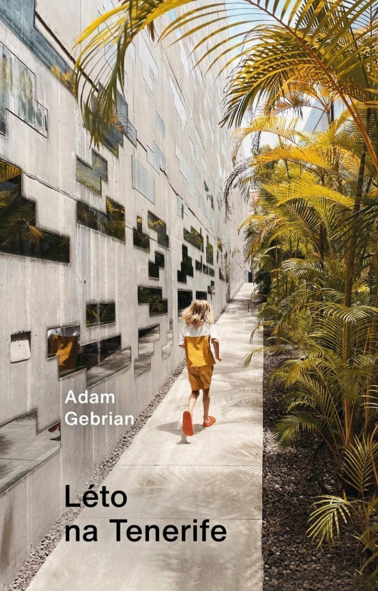 Léto na Tenerife – Gebrian Adam