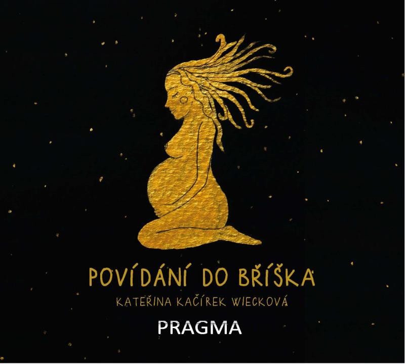 Povídání do bříška – Kačírek Wiecková Kateřina