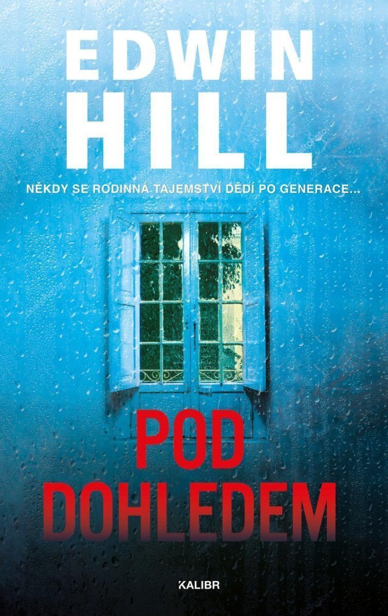 Pod dohledem – Hill Edwin