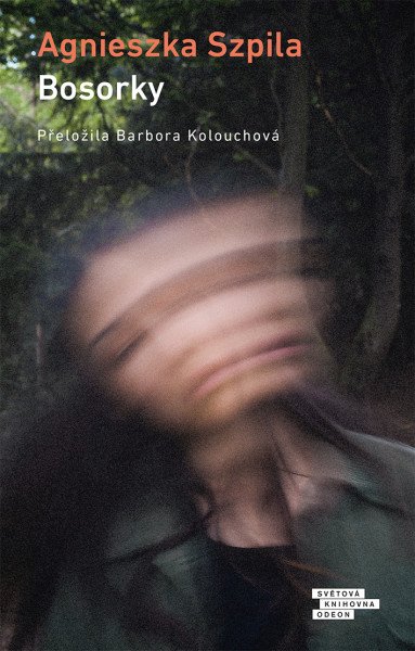 Bosorky – Szpila Agnieszka (2026)