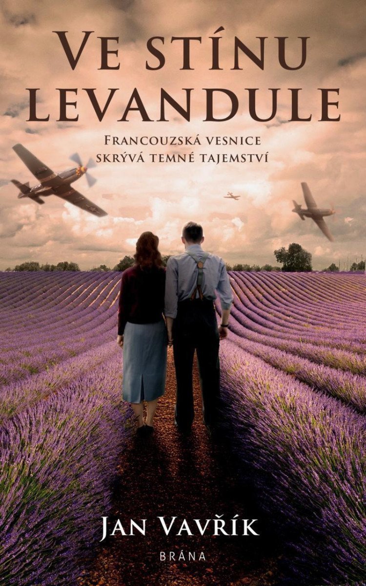 Ve stínu levandule – Vavřík Jan