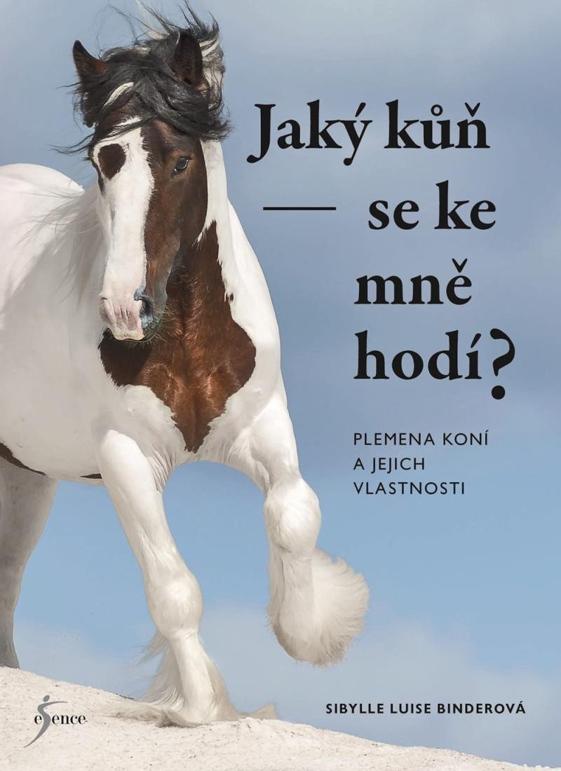 Jaký kůň se ke mně hodí – Binderová Sibylle luise