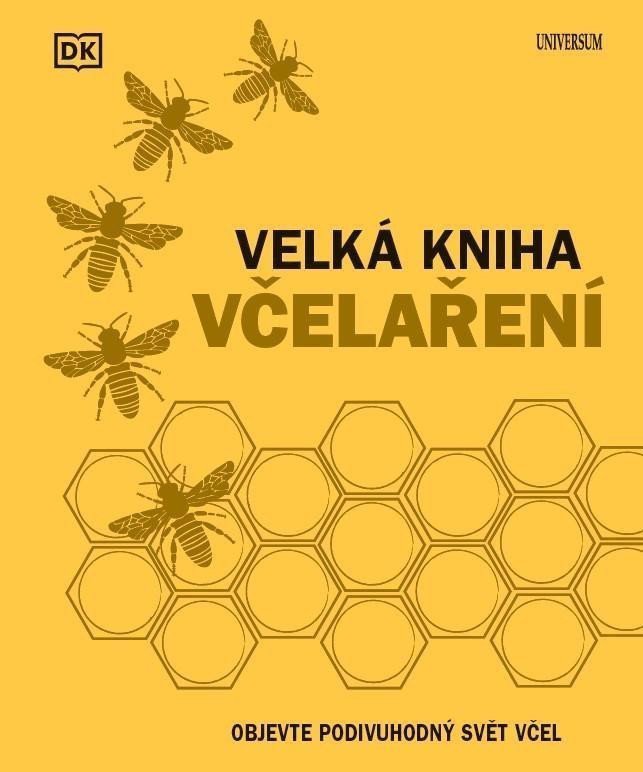 Velká kniha včelaření – group of authors
