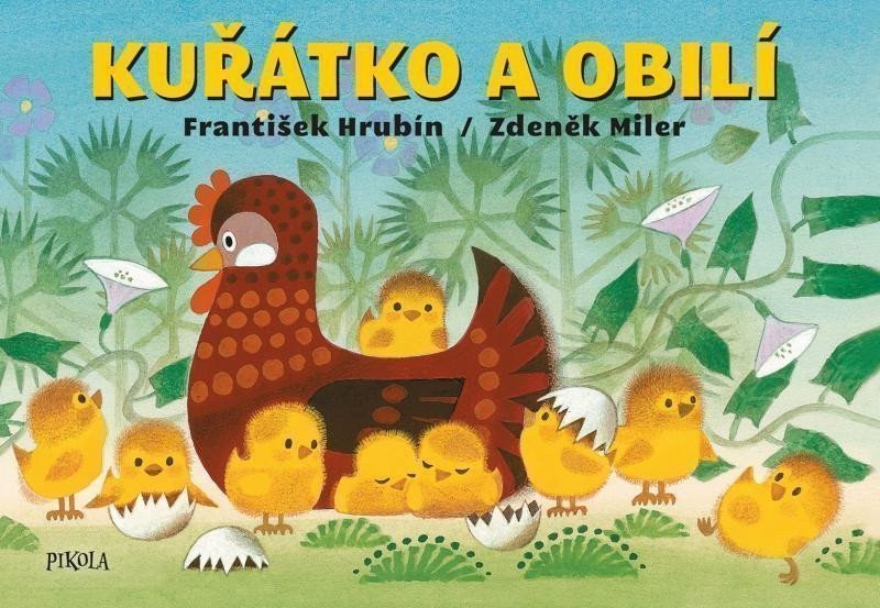 Kuřátko a obilí – Miler Zdeněk