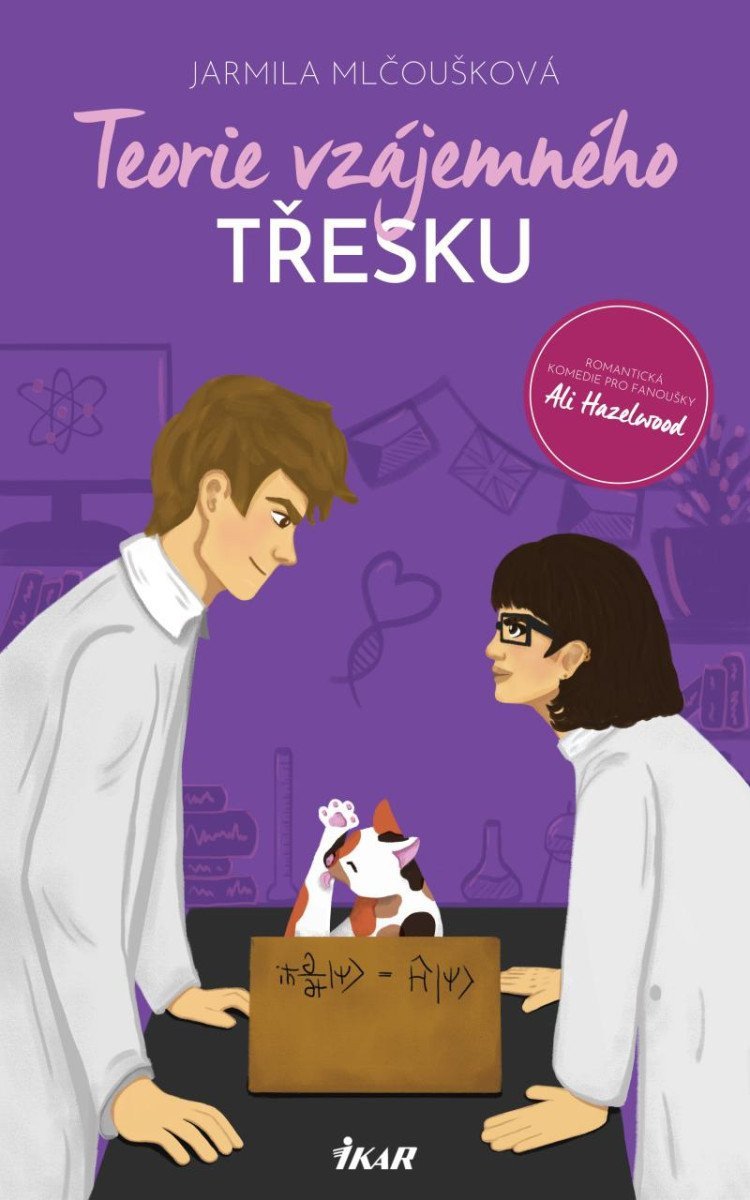 Teorie vzájemného třesku – Mlčoušková Jarmila