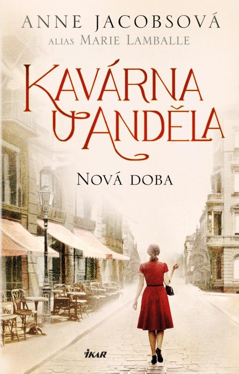 Kavárna U Anděla Nová doba – Jacobsová Anne
