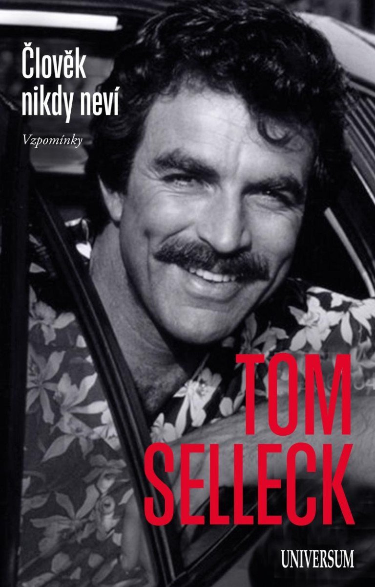 Člověk nikdy neví – Selleck Tom