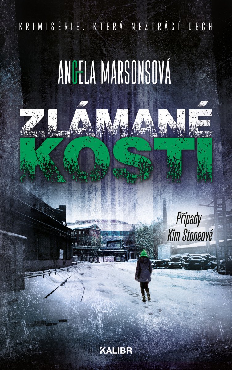 Zlámané kosti – Marsonsová Angela