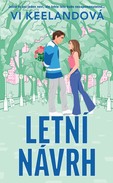 Letní návrh – Keelandová Vi (2026)
