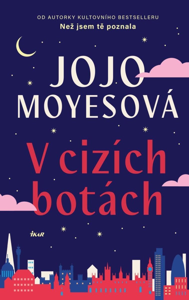 V cizích botách – Moyesová Jojo