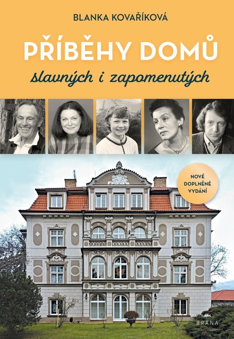 Příběhy domů slavných i zapomenutých – Kovaříková Blanka