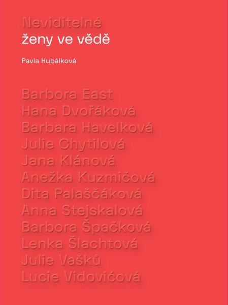 Neviditelné ženy ve vědě – Hubálková Pavla (2026)