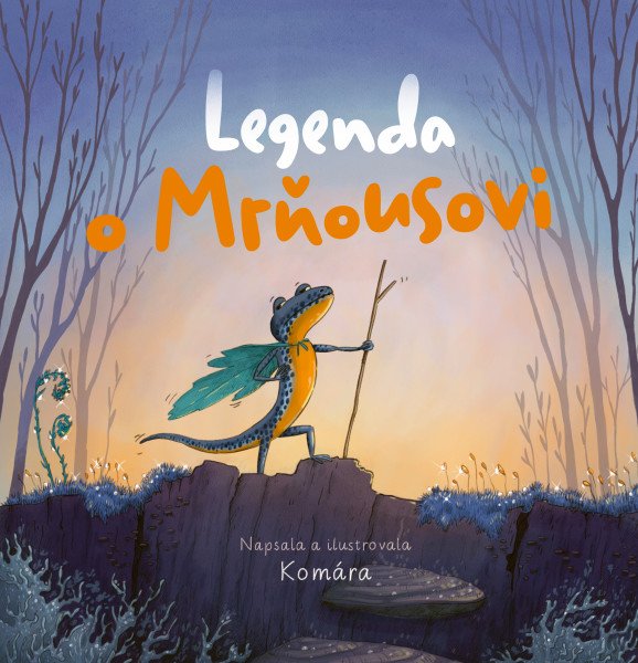Legenda o Mrňousovi – Komára (2026)