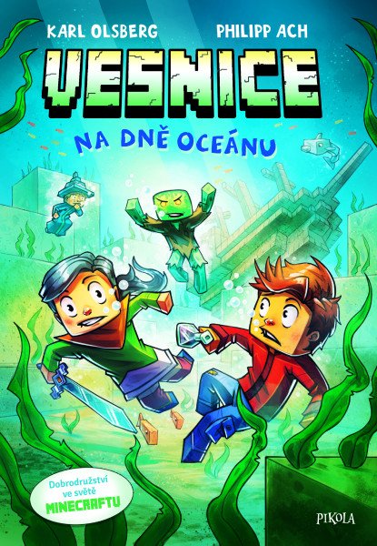 Minecraft: Vesnice. Na dně oceánu – Olsberg Karl (2026)