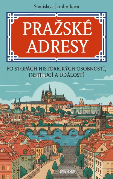 Pražské adresy – Jarolímková Stanislava (2026)